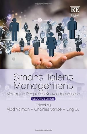 Smart Talent Management: Managing People as Knowledge Assets (2nd Edition) - PDF